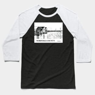 Norfolk County Ontario Baseball T-Shirt